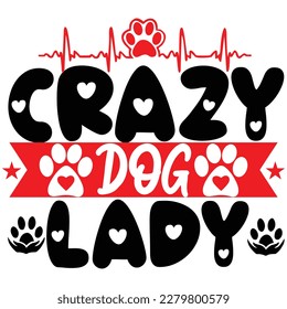 Crazy dog leady, design and vector file.