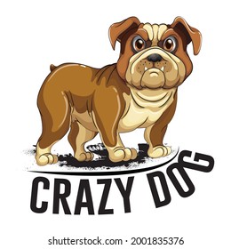 Crazy dog slogan t shirt design