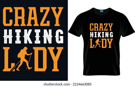 Crazy Hiking Lady Hiking T-Shirt Design