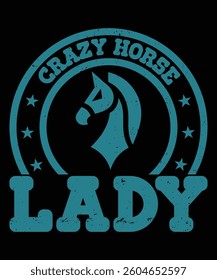 Crazy Horse Lady. T-shirt design. Vector illustration