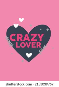crazy lover,t-shirt design fashion vector