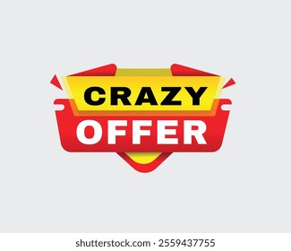 Crazy offer - banner modern speech design for business concept, vector label, Design element white background.
