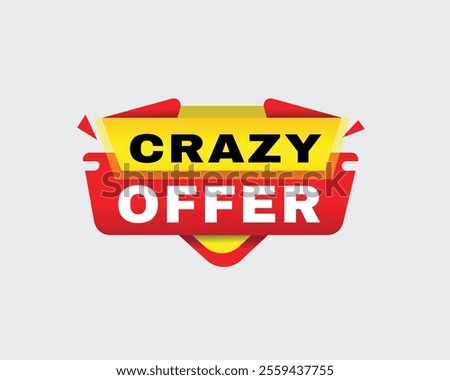 Crazy offer - banner modern speech design for business concept, vector label, Design element white background.
