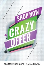 Crazy offer. Promotional concept template for banner, website, poster. Special offer tag. Vector illustration