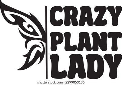 Crazy Plant Lady eps file