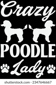 
Crazy Poodle Lady eps cut file for cutting machine