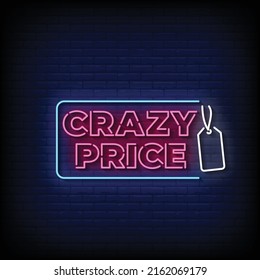 Crazy Price Neon Sign On Brick Wall Background Vector