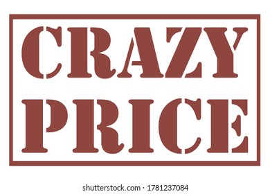  CRAZY PRICE Vector stamp. White isolated