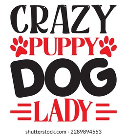 Crazy Puppy Dog Lady SVG Design Vector File. svg