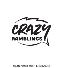 Crazy Ramblings Logo Branding Vector Text Illustration Background