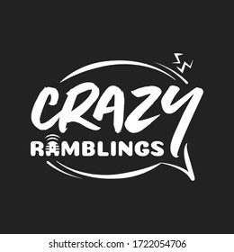 Crazy Ramblings Logo Branding Vector Text Illustration Background