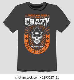 Crazy Skull Typography T-shirt Design