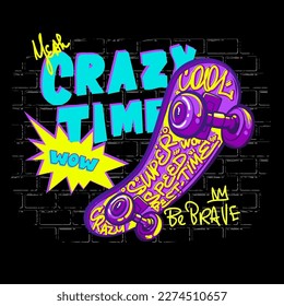 Crazy time lettering composition with skateboard on brick wall background comics style. Teenager poster with skateboard illustration and graffiti lettering composition. Street art skateboards print