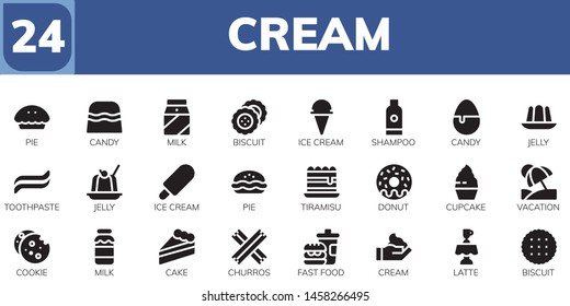 cream icon set. 24 filled cream icons.  Simple modern icons about  - Pie, Candy, Milk, Biscuit, Ice cream, Shampoo, Jelly, Toothpaste, Tiramisu, Donut, Cupcake, Vacation, Cookie