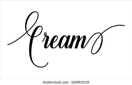 Cream Script Typography Cursive Calligraphy Black text lettering Cursive and phrases isolated on the White background for titles, words and sayings