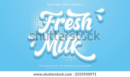 Creamy Fresh Milk 3d editable text effect Template Premium Vector