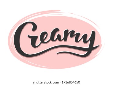 Creamy vector text, hand drawn lettering