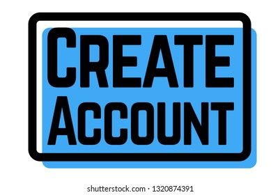 create account stamp on white background. Sign, label, sticker.