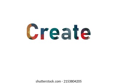 crear. Cartel de texto de tipografía colorida. Vector la palabra crear