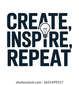 Create Inspire Repeat Lightbulb T Shirt Design