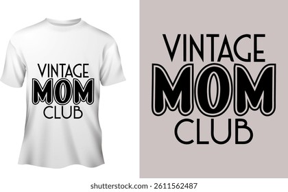 A create minimalist typography calligraphy silhouette vector style design of VINTAGE MOM CLUB