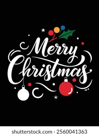 Create a minimalist typography design featuring the text "merry Christmas" in bold, clear calligraphy with festive ornaments on a black background. Perfect for holiday-themed graphics!