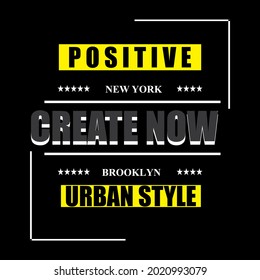Create New slogan tee graphic typography for prints t shirt design, vector illustration