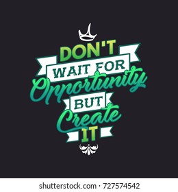 Create Opportunity Typography Design