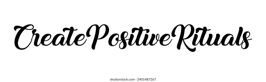 create positive rituals text on white background.