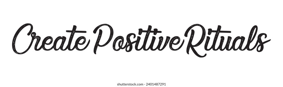 create positive rituals text on white background.