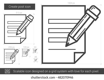 Create post vector line icon isolated on white background. Create post line icon for infographic, website or app. Scalable icon designed on a grid system.