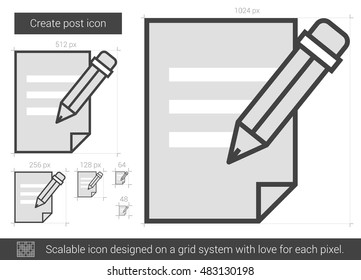 Create post vector line icon isolated on white background. Create post line icon for infographic, website or app. Scalable icon designed on a grid system.