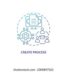 Create process blue gradient concept icon. Work instructions. SMED analysis. Standardized workflow abstract idea thin line illustration. Isolated outline drawing. Myriad Pro-Bold fonts used