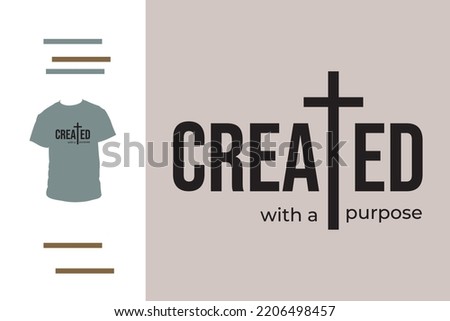 Create with purpose t shirt