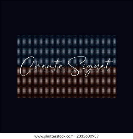Create signet typography slogan for t shirt printing, tee graphic design.  