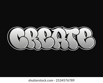 Create - single word, letters graffiti style. Vector hand drawn logo. Funny cool trippy word Create, fashion, graffiti style print t-shirt, poster concept