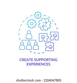 Create supporting experiences blue gradient concept icon. Customer service. Dealing with overcrowding abstract idea thin line illustration. Isolated outline drawing. Myriad Pro-Bold fonts used