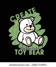 create toy bear slogan vector work designed for various uses
