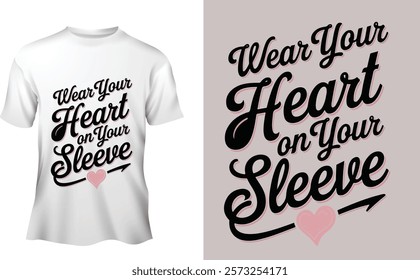 A create typography silhouette vector style design of this Wear your heart on your sleeve Vector , Illustration, Vintage 