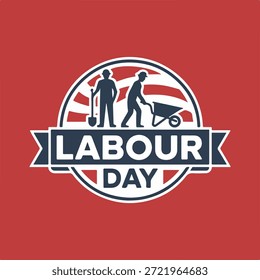 Create a vintage-style labour day badge featuring silhouetted workers, a wheelbarrow, and a shovel, on a bold red backdrop.