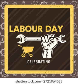 Create es un póster del día del trabajo de estilo vintage con un puño que sostiene una llave inglesa, engranajes y una carretilla.