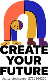 Create Your Future – Abstract Cartoon Character Motivation Illustration