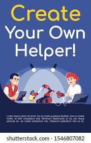 Create your own helper poster vector template. Robot assistant engineering. Brochure, cover, booklet page concept design with flat illustrations. Advertising flyer, leaflet, banner layout idea