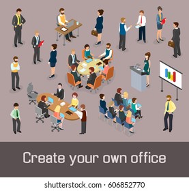 Create your own office concept. Isometric people and office furnishings as elements of design. Vector illustration.