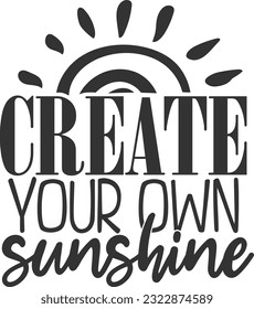 Create Your Own Sunshine - Women Power
