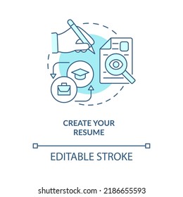 Create your resume turquoise concept icon. Search for job. Become software engineer abstract idea thin line illustration. Isolated outline drawing. Editable stroke. Arial, Myriad Pro-Bold fonts used
