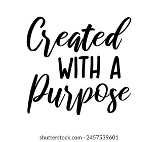 Created With A Purpose, Christian design, Christian bundle, Christian T-shirt design, Christian quotes design