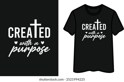 Created With a Purpose. God T-Shirt Design