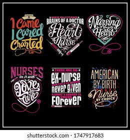 “NurseQuotes" was created with vector format.Can be used for digital printing and screen printing