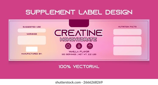 Creatine monohydrate supplement label design. The design is clean and modern, with a pink and magenta gradient background. It includes white boxes for nutritional and usage information.